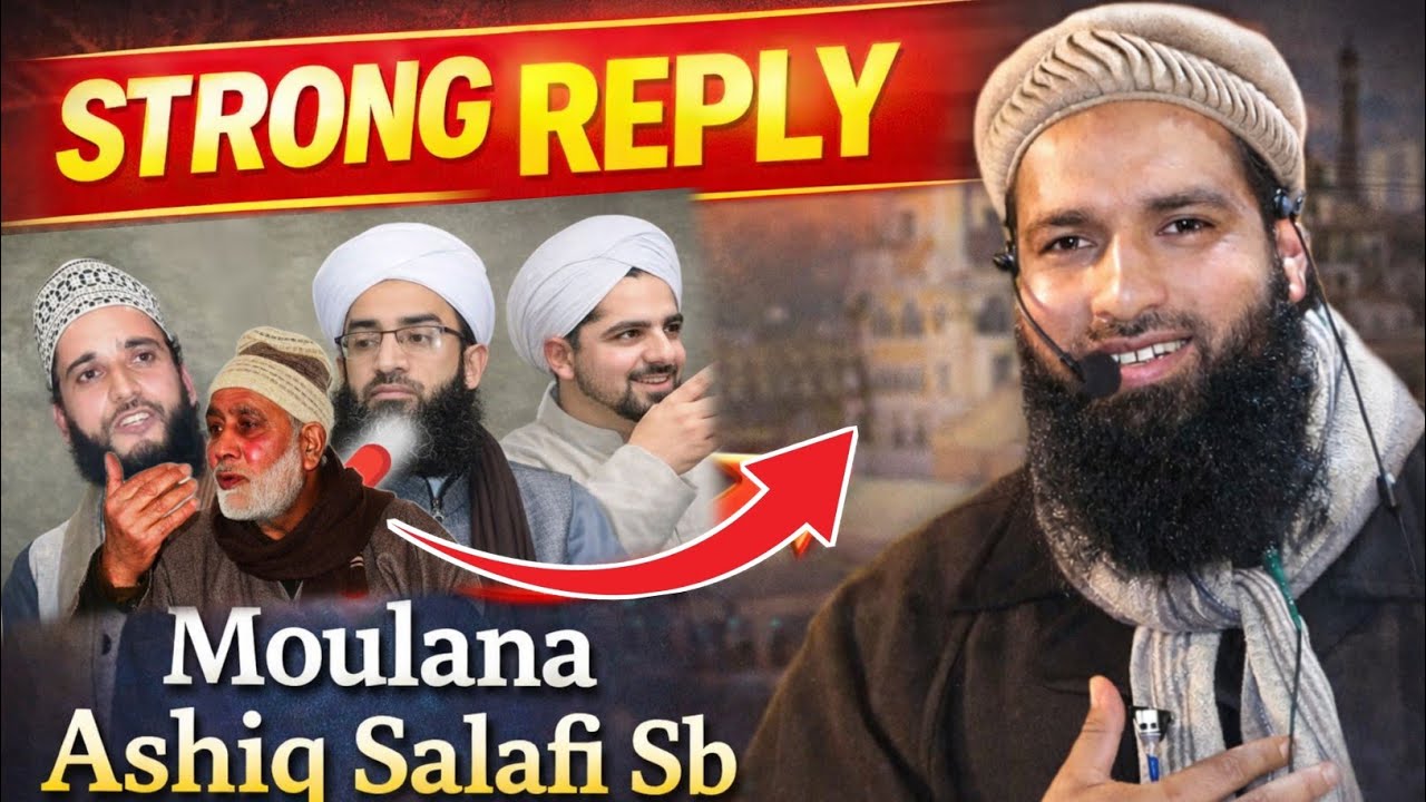 Must watch•Latest Clip• Strong Reply•Moulana Ashiq salafi sb #feel_the_islam 