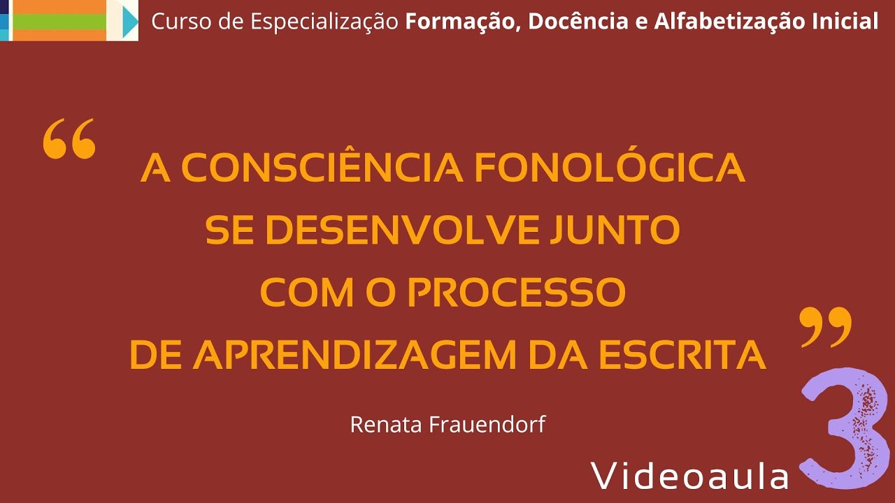 Consciência Fonológica e Aprendizagem da Escrita