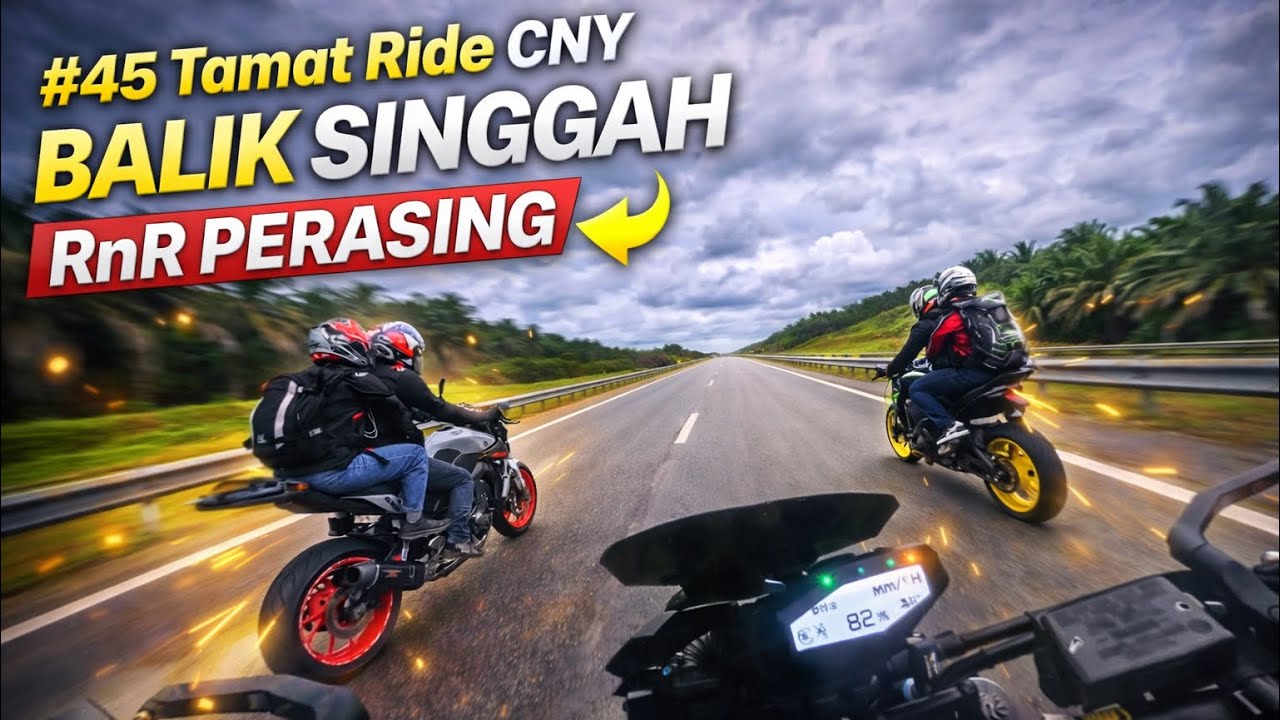 #45 Tamat Ride CNY Balik Singgah RnR Perasing • YAMAHA MT-09 • INSTA360 X5 • 4K60FPS •