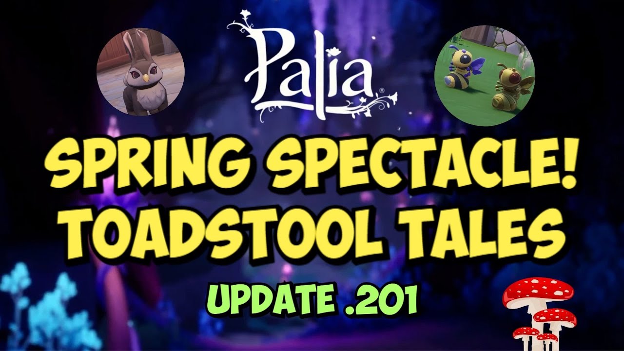 PALIA UPDATE .201: Toadstool Tales, Plushies, AND A NEW RANCHING ANIMAL!