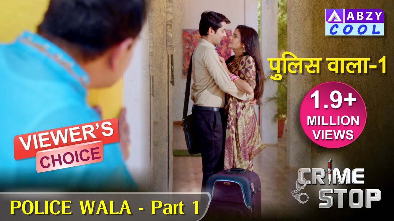 Policewala Part 1 | Crime Stop |@ABZY COOL