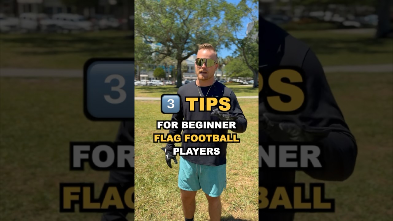 3 Tips For Beginner Flag Football Players