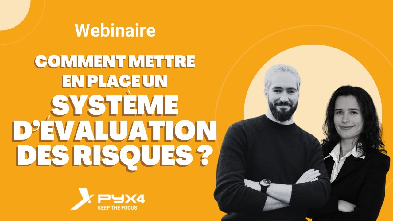 Comment mettre en place un système d'évaluation des risques ?