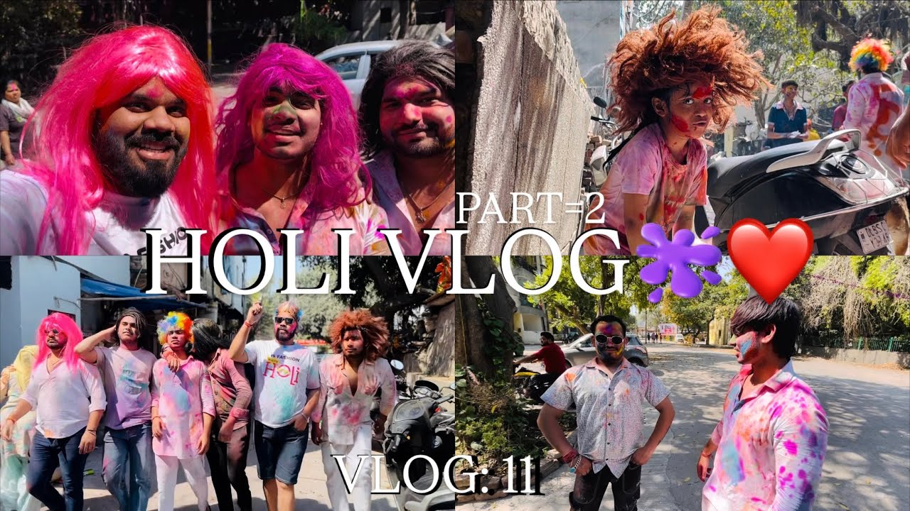 Holi vlog full masti ke sath part 2❤️😂