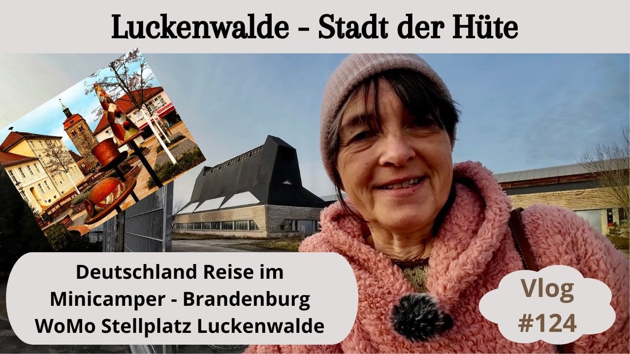 124 Luckenwalde Stadtrundgang &bull; Stellplatztipp &bull; Reisebericht &bull; Deutschlandtour in Brandenburg