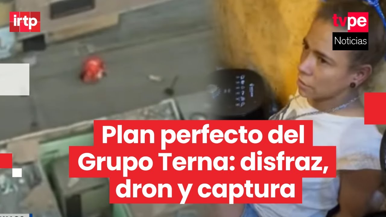 Chorrillos: Grupo Terna desarticula a banda Las Sonámbulas de Alto Perú con apoyo de un dron