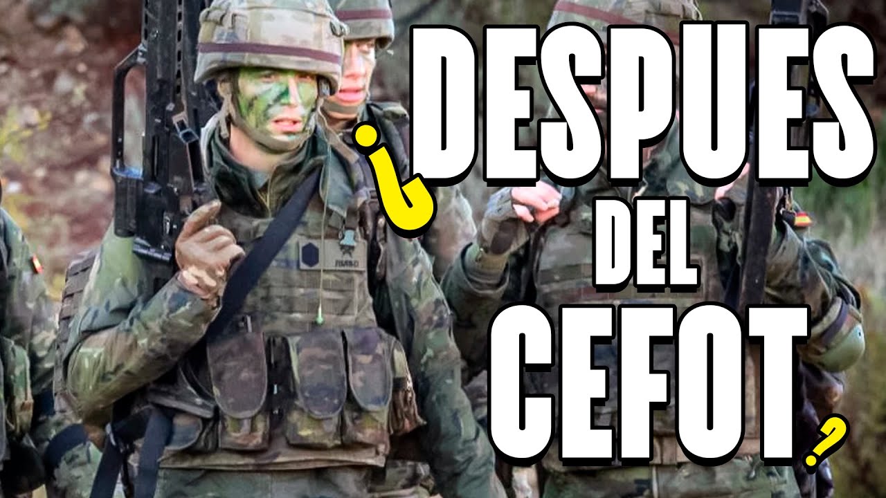 ¿Qué hay después del CEFOT? PERIODO DE BOINA