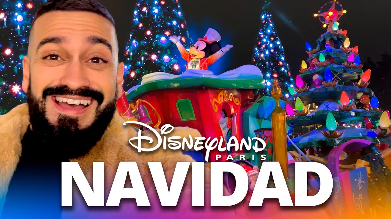 🔴 Navidad en Disneyland Paris 💥MI PRIMERA VEZ