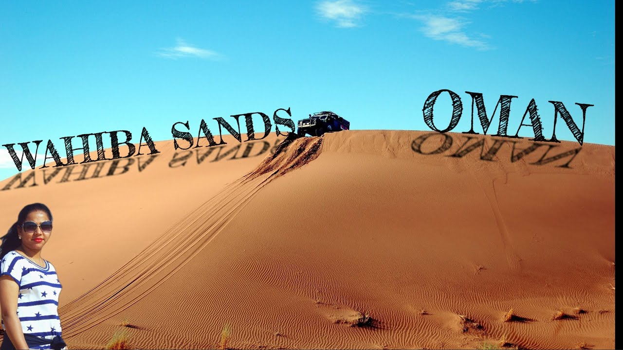 Experience The Desert in Oman || Wahiba Sands || Sharqiya Sands