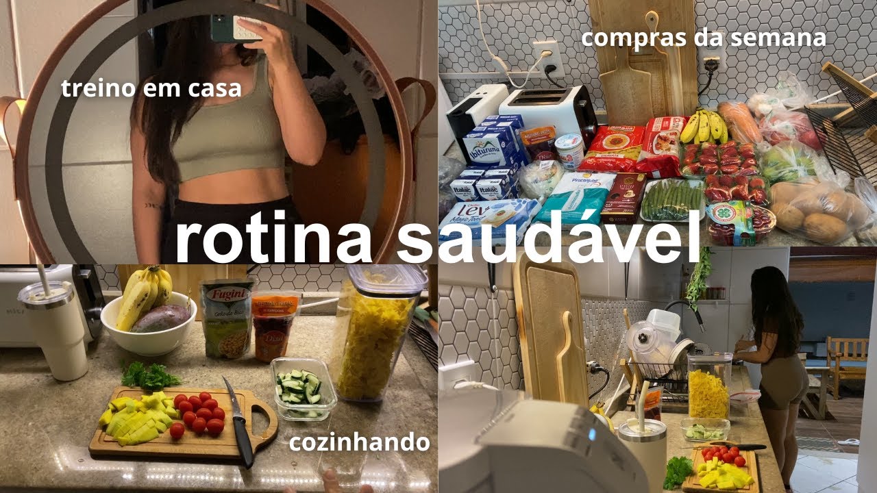 Rotina saudável | hábitos saudáveis, compras da semana, treino em casa, cozinhando, acordando as 6h