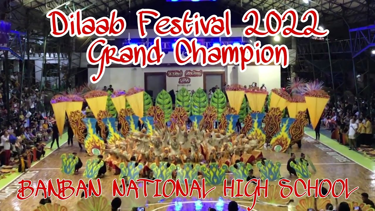 Dilaab Festival 2022 - Siquijor, Siquijor Grand Champion Banban National High School