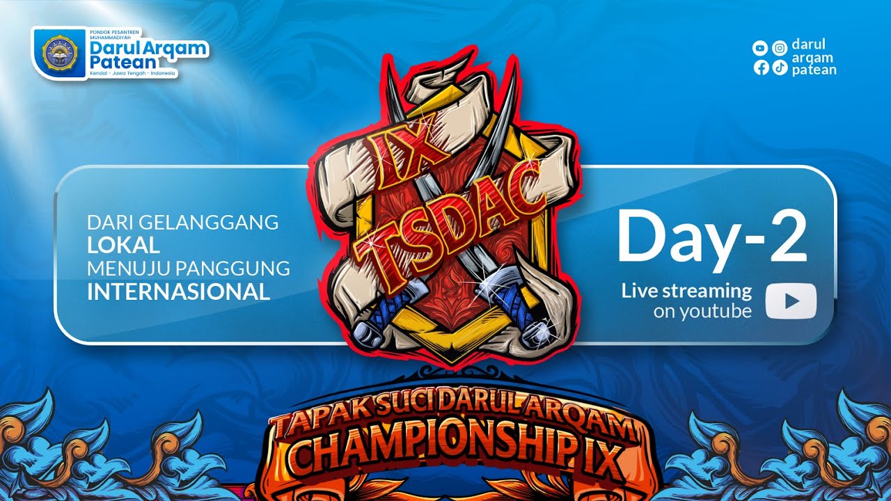 LIVE 🔴 TAPAK SUCI DARUL ARQAM CHAMPIONSHIP IX | DAY 2 | DARUL ARQAM PATEAN