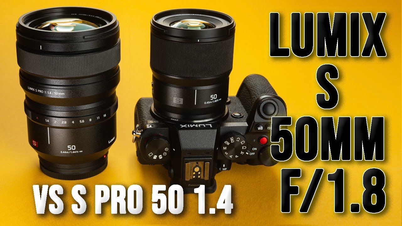 Pansonic Lumix S 50mm f/1.8 vs Lumix S Pro 50mm f/1.4