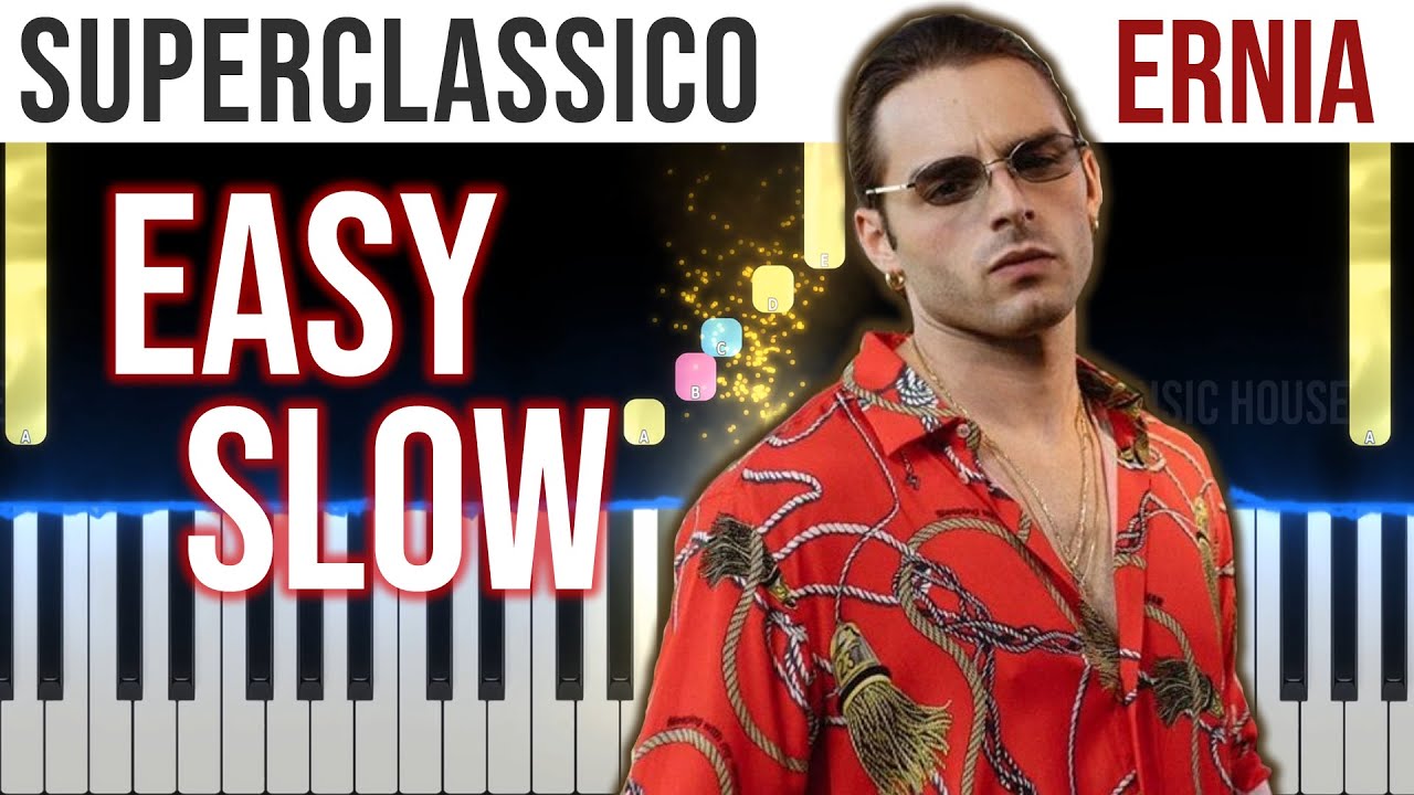 Superclassico - Ernia - EASY SLOW Piano Tutorial 🎹 - video 4K🤙
