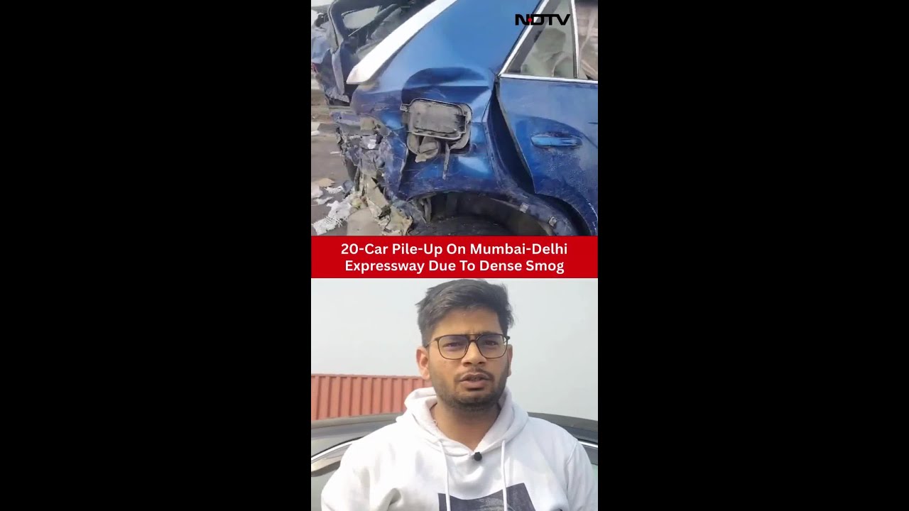 4 Dead In 20-Car Pile-Up On Mumbai-Delhi Expressway Due To Dense Fog