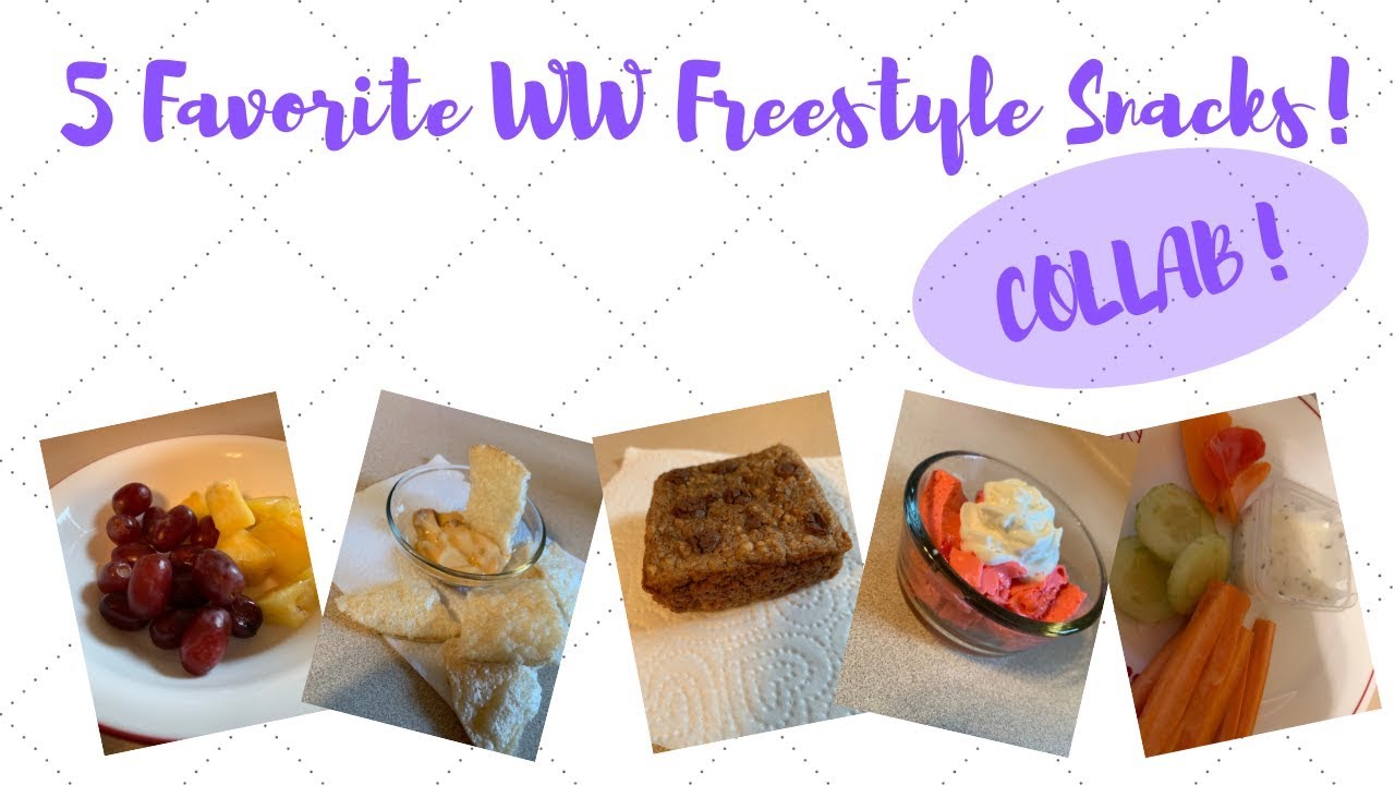 COLLAB! 5 Favorite WW Freestyle Snacks!!