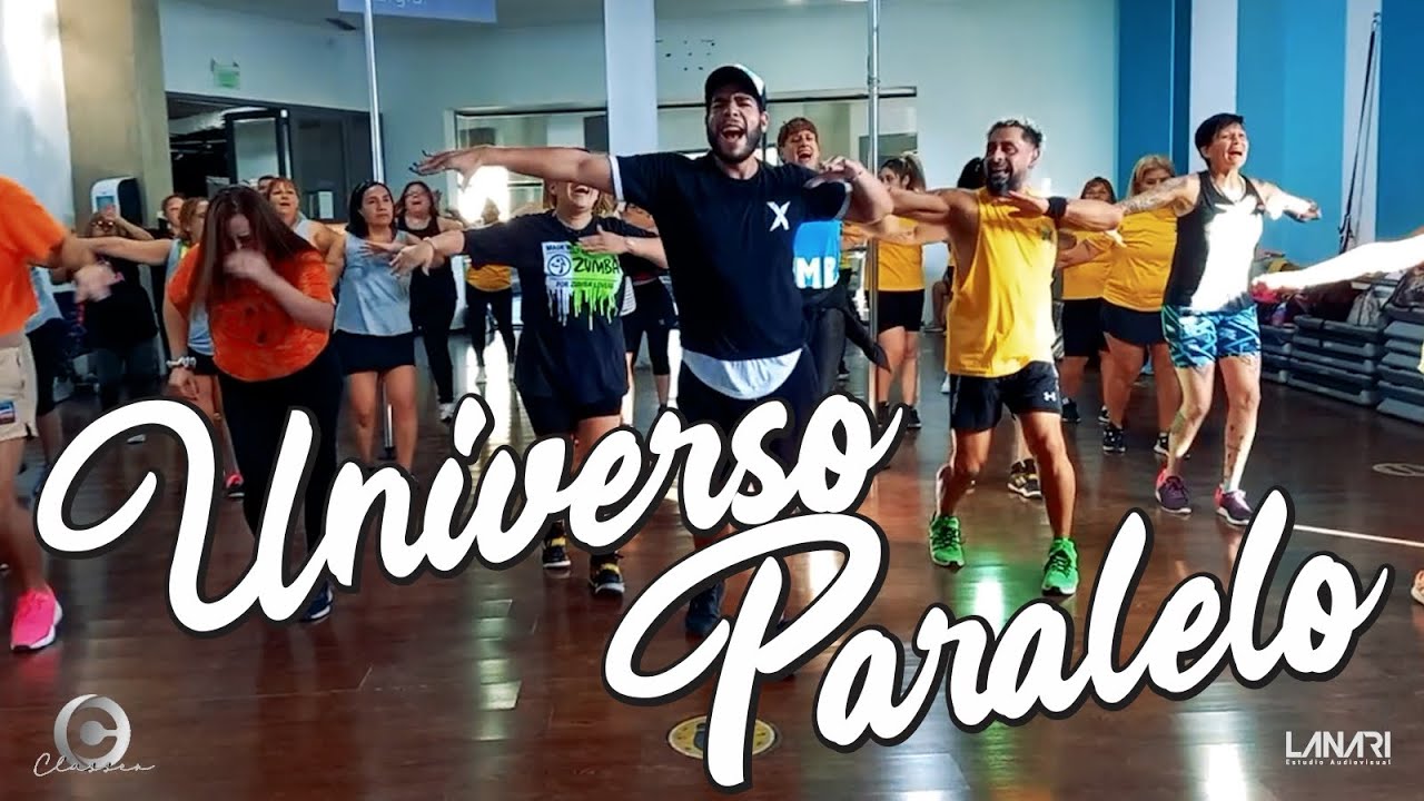 Universo Paralelo - La Konga / Chris Classen Presenter / Coreo Zumba