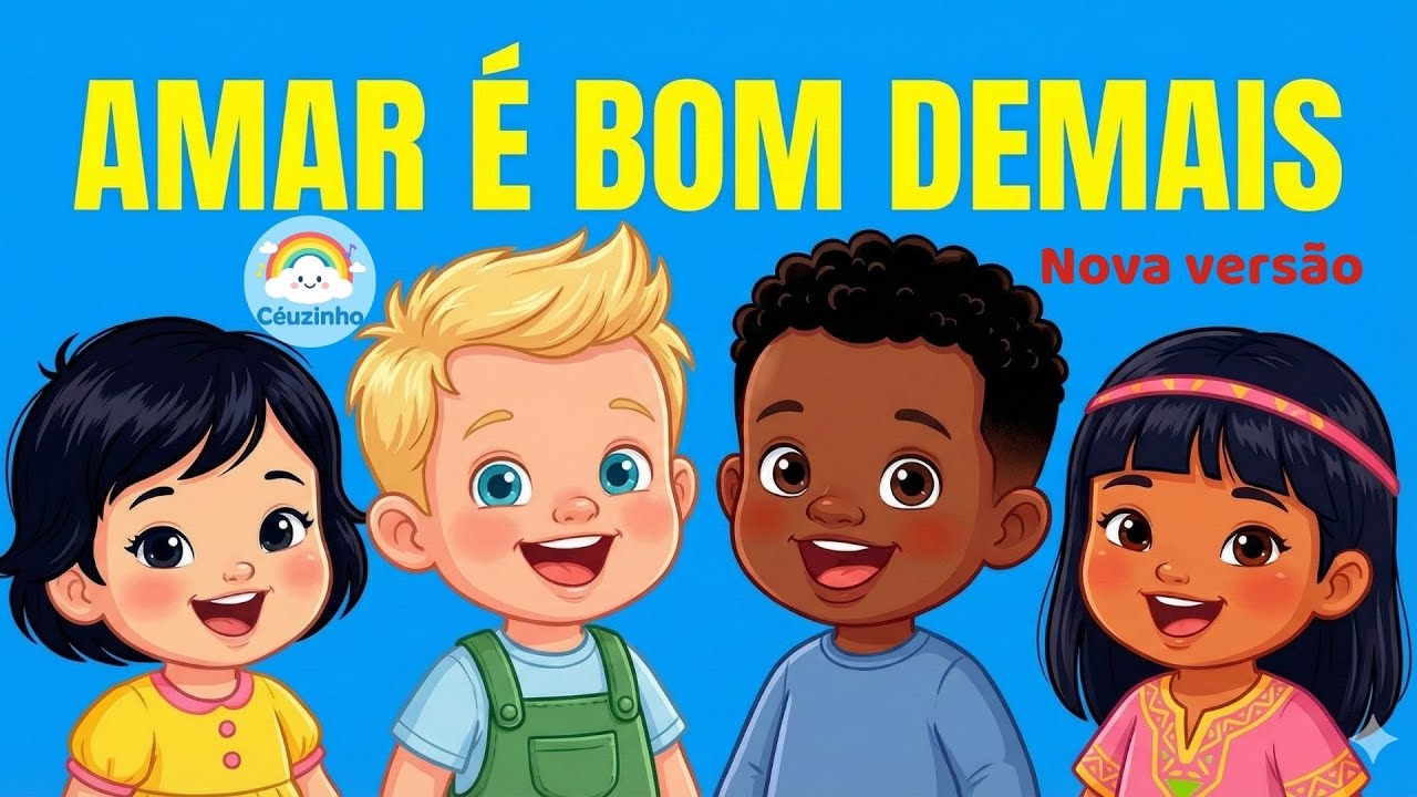 Músicas Bíblicas para Crianças | Ensinando a Amar o Próximo | NOVA VERSÃO | Amar é bom demais
