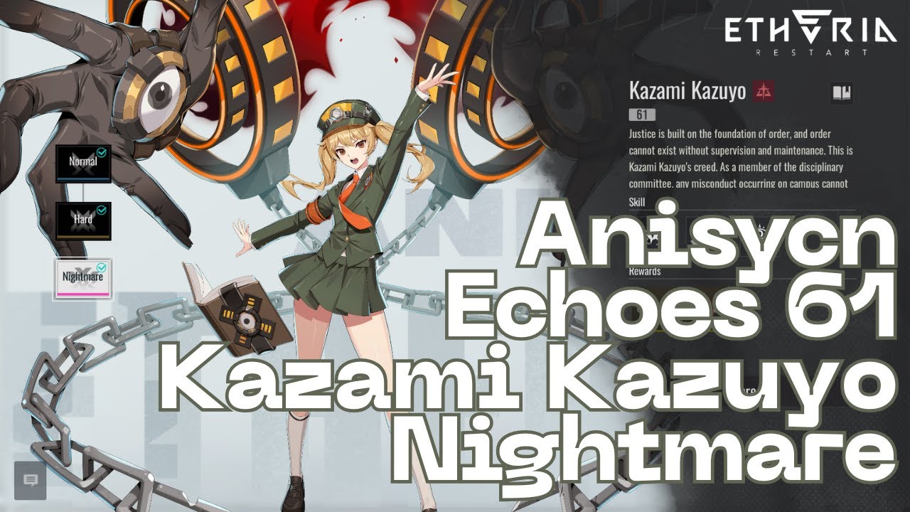 Etheria: Restart - Anisync Echoes 61 Kazami Kazuyo Nightmare