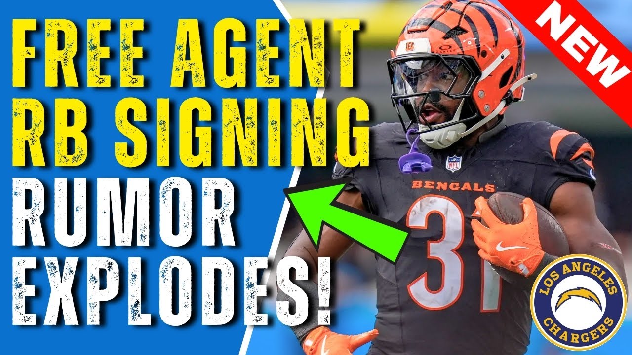 HUGE NEWS! CHARGERS MIGHT SIGN FREE AGENT RB FROM BENGALS TO REBUILD GROUND ATTACK FAST!
