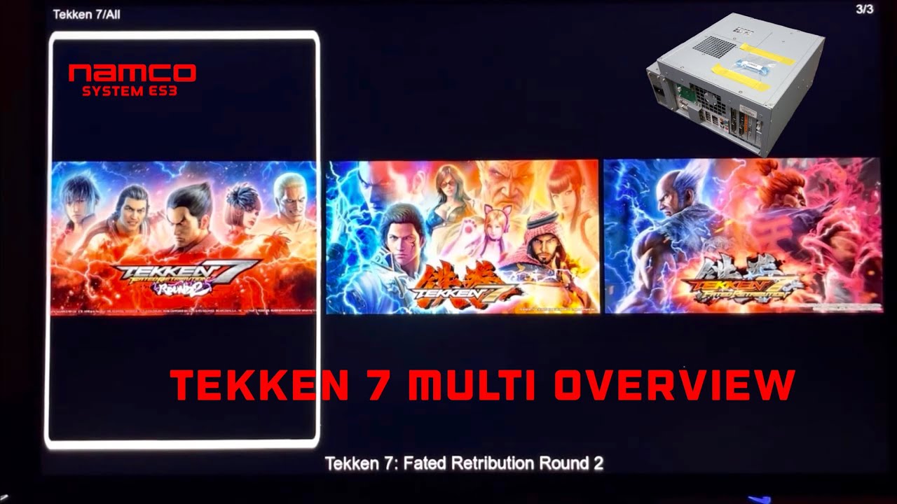 Обзор мультикомплекта Tekken 7 Namco System ES3 HD60 HDR