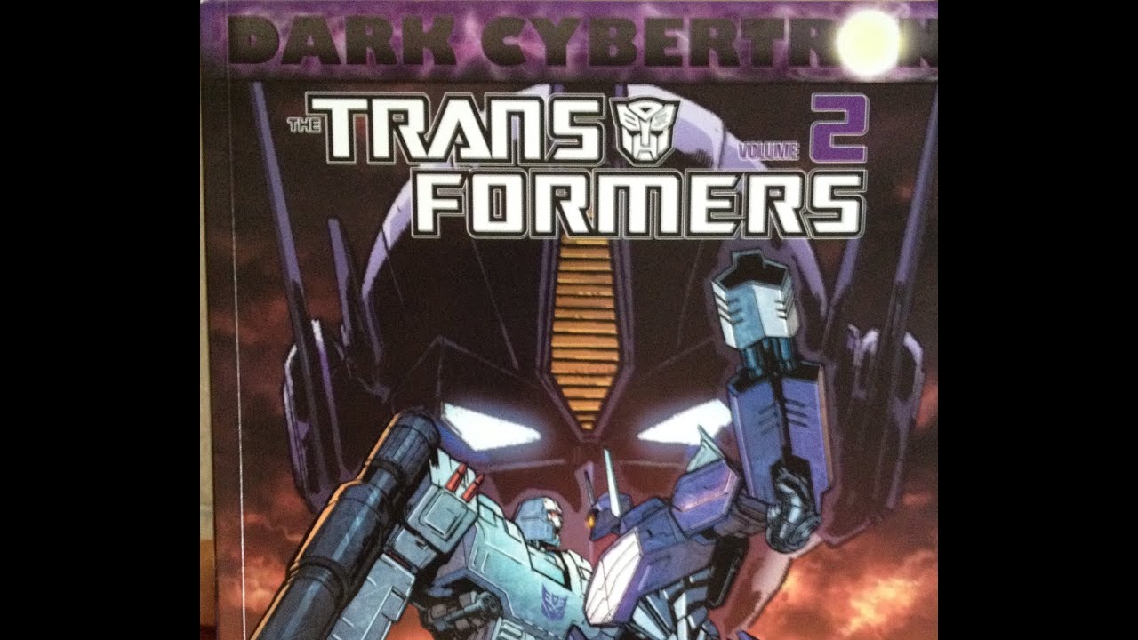 Dark Cybertron Vol 2: объяснение/обзор