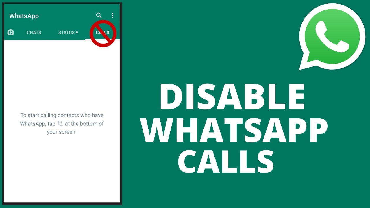 How To Disable Whatsapp Calls
