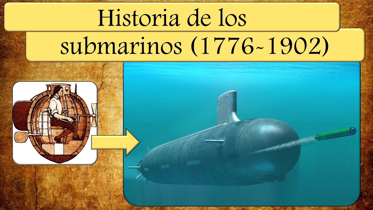 Submarinos, sus inicios (1776 - 1902). 126 años de historia