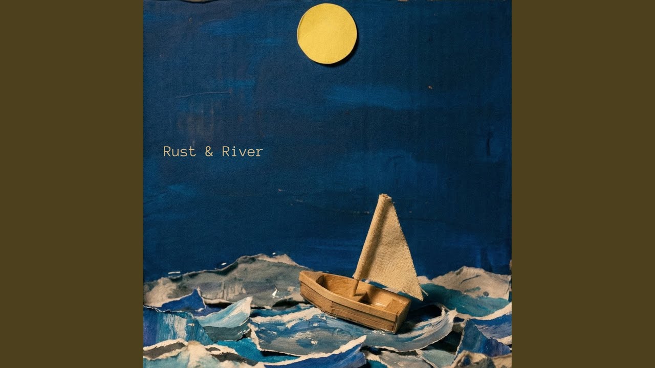 Rust & River