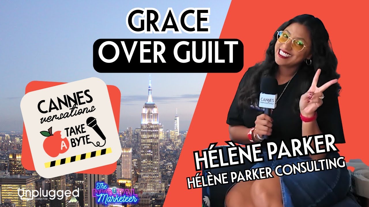 Cannesversations Ep.2.18 | H&eacute;l&egrave;ne Parker on Authenticity Community and Real Connection | AWNY 2025