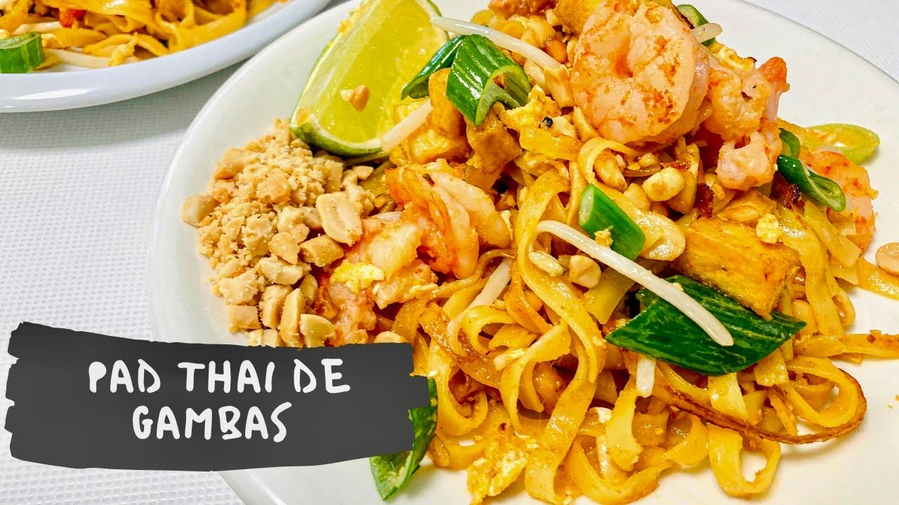🇹🇭 PAD THAI NOODLES DE GAMBAS Y TOFU | FIDEOS PAD THAI TAILANDESES | salsa Pad Thai