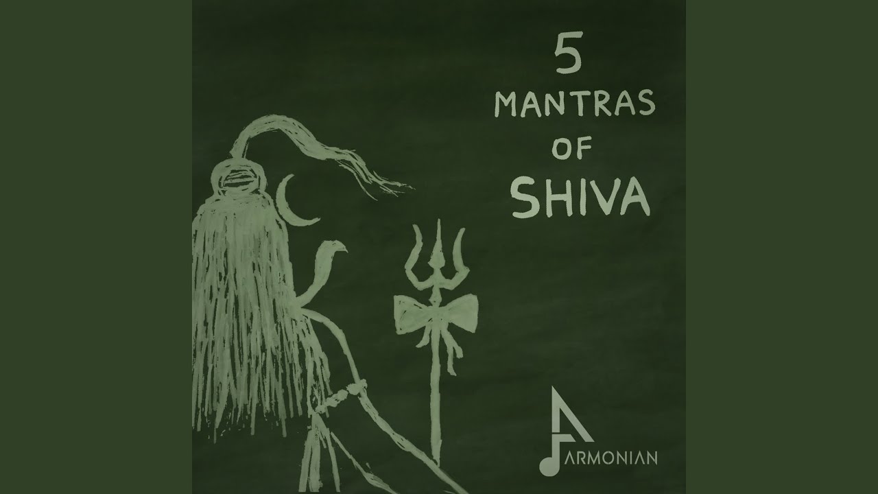 5 Mantras of Shiva