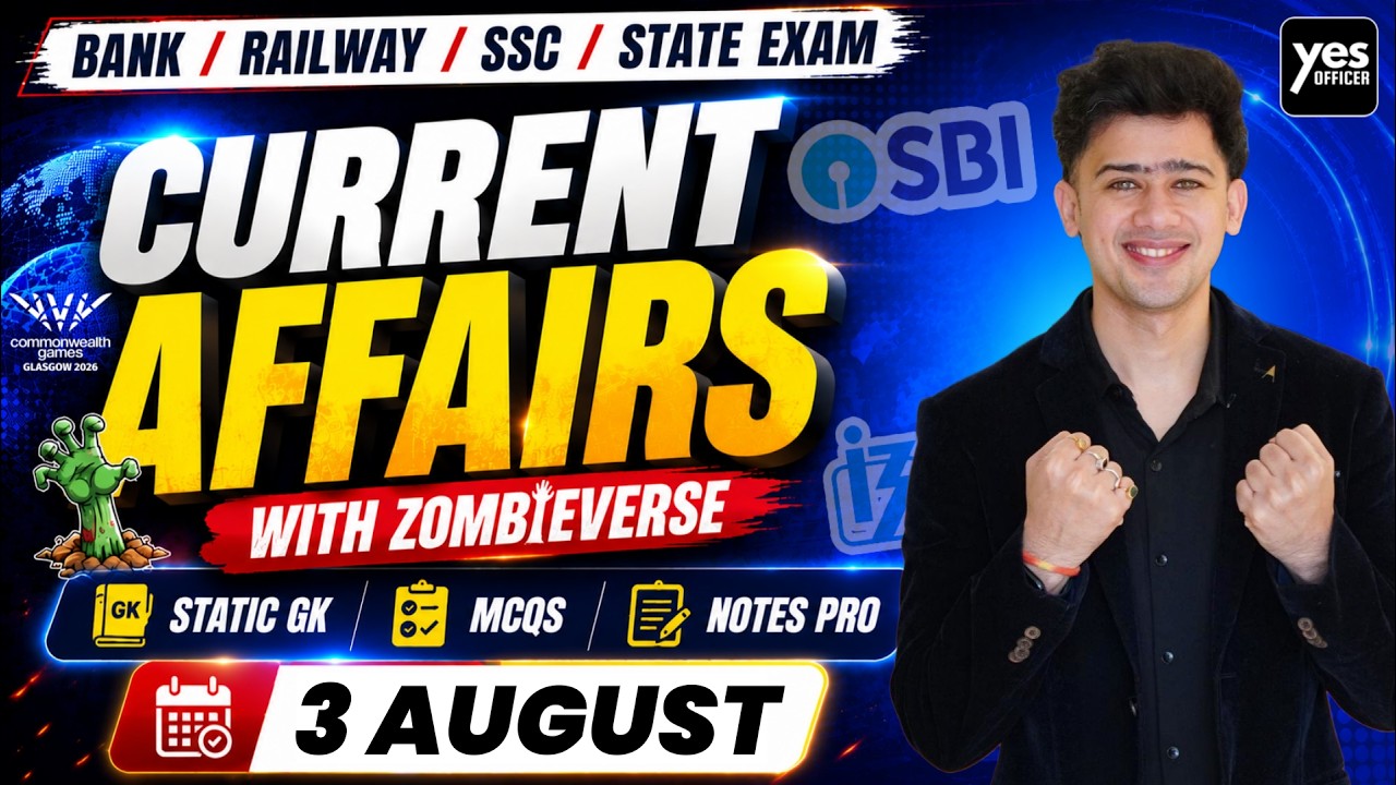 🔴3 August 2026 | Daily Current Affairs | For Bank, Insurance & SSC Exams