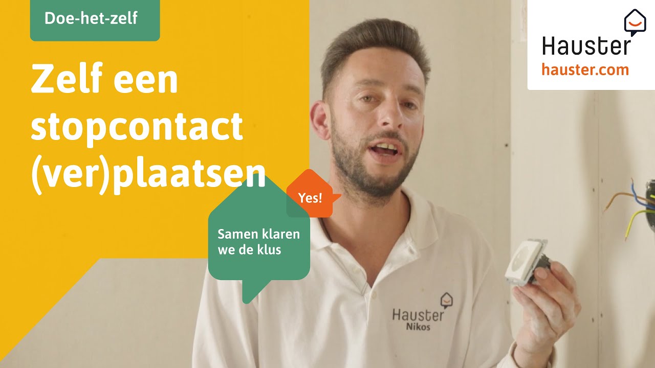 Zelf een stopcontact plaatsen | Doe-het-zelf met Hauster