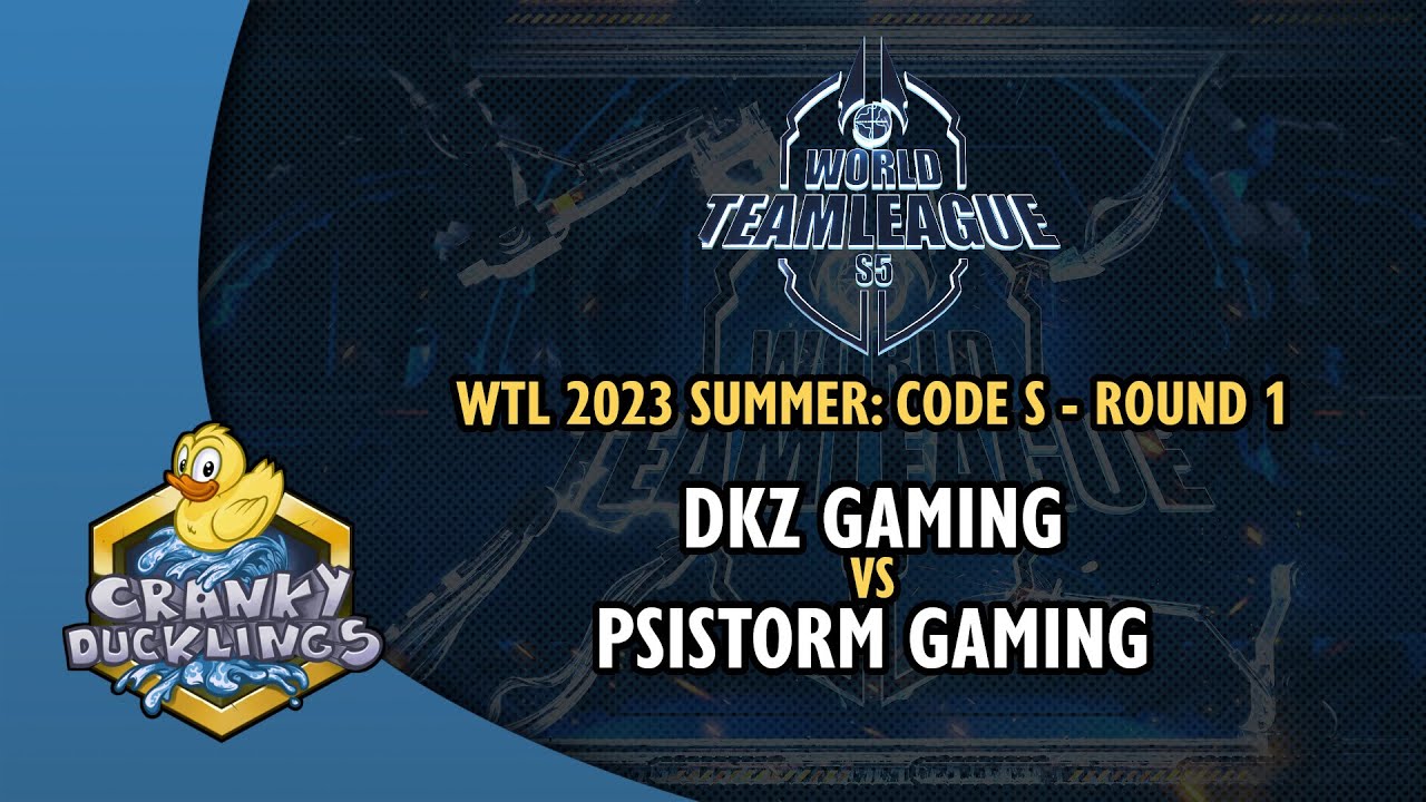 DKZ Gaming vs PSISTORM Gaming - World Team League 2023 Summer: Code S | StarCraft 2 Tournament