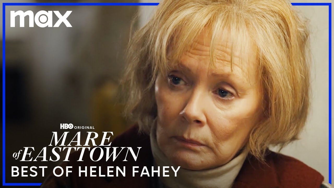Mare of Easttown | Best of Helen Fahey | Max