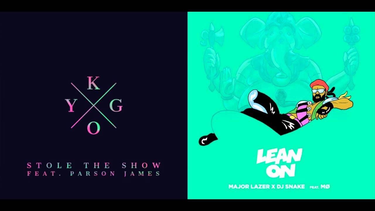 Kygo feat. Parson James and Major Lazer & DJ Snake feat. MØ mashup - 'Lean On The Show'