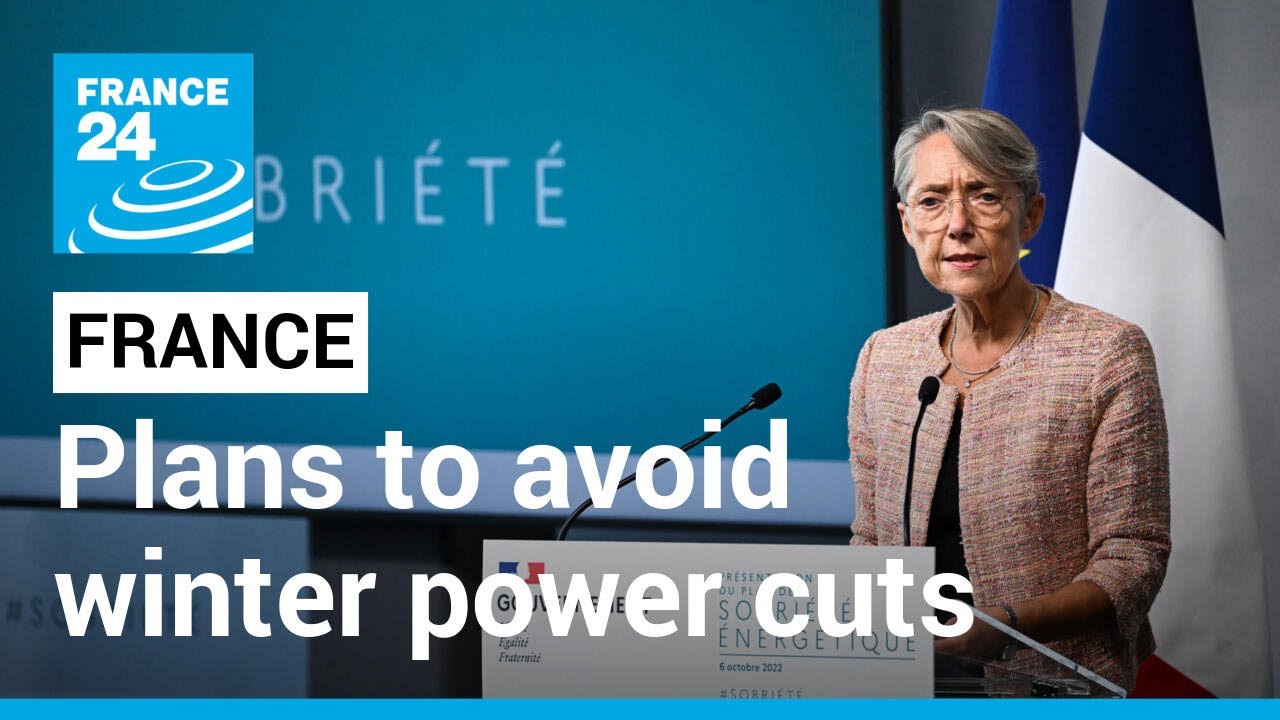 France unveils plans for avoiding winter power cuts due to Ukraine war &bull; FRANCE 24 English