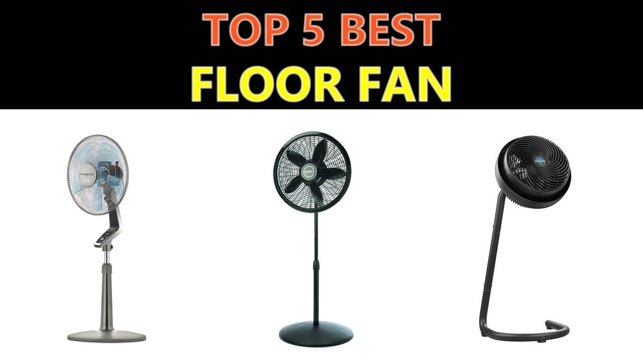 Best Floor Fan 2019 - 2020