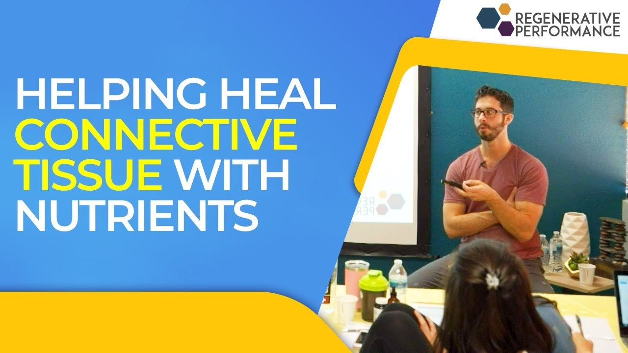 Helping Heal Connective Tissue with Nutrients