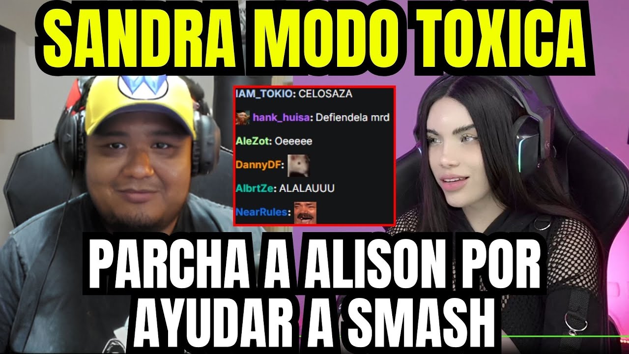 SANDRASKINS CELOSA PARCHA A ALISON POR AYUDAR A SMASH