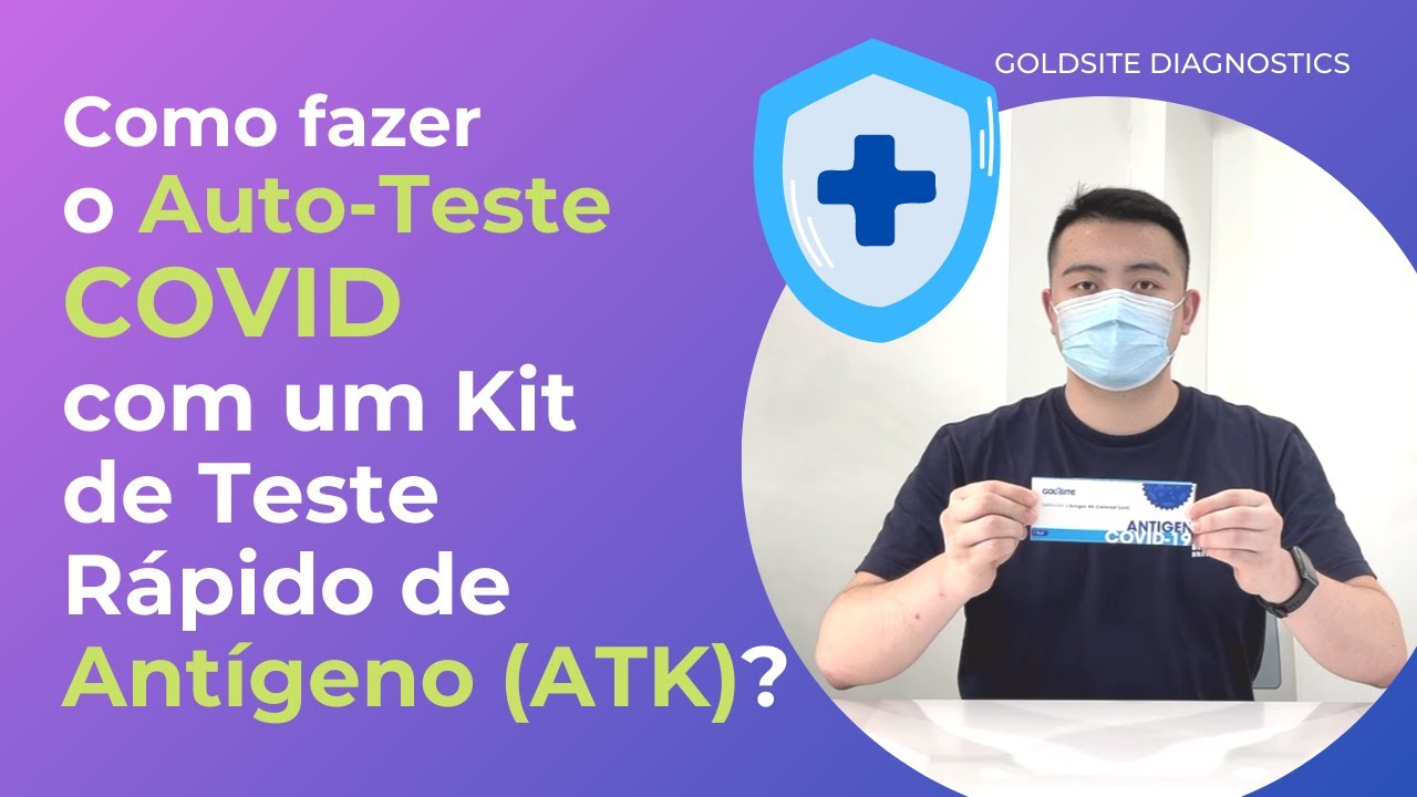 Como fazer o Auto-Teste COVID com um Kit de Teste Rápido de Antígeno?