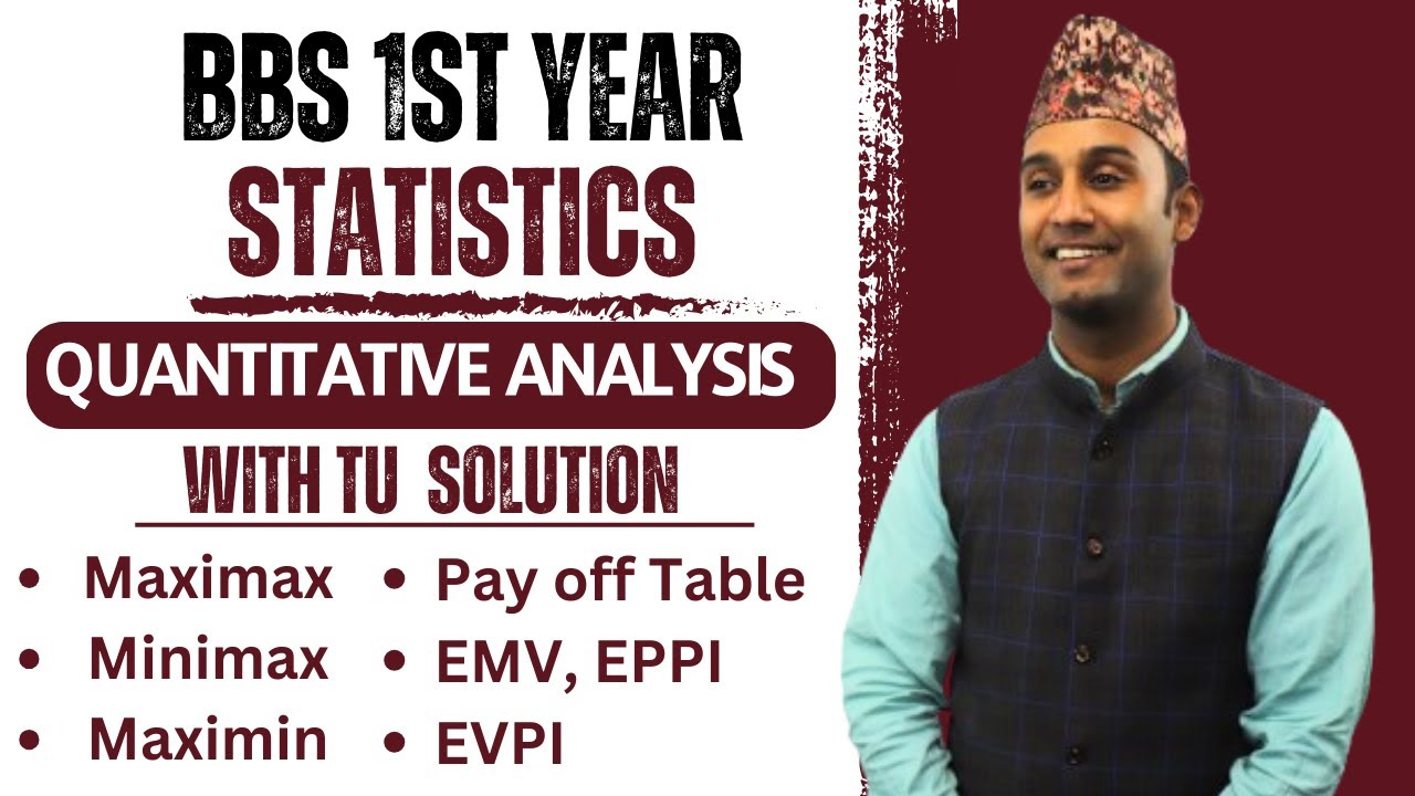 Quantitative Analysis in Nepali || BBS 1st Year Statistics || Full Chapter || Old is Gold || TU