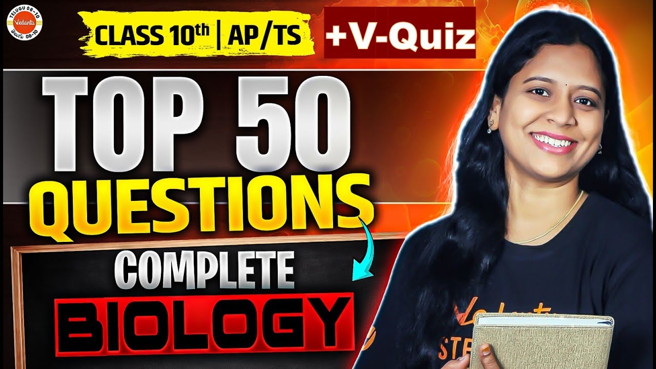 Top 50 Biology Most Important Questions+V-QUIZ | Class 10 AP/TS | Sunaina Mam
