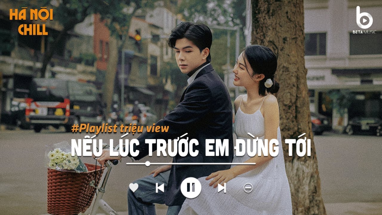 Nếu Lúc Trước Em Đừng Tới, Cơn Mưa Băng Giá - Nhạc Ballad Chill 8x 9x - Nhạc Xưa Chill Nhẹ Nhàng