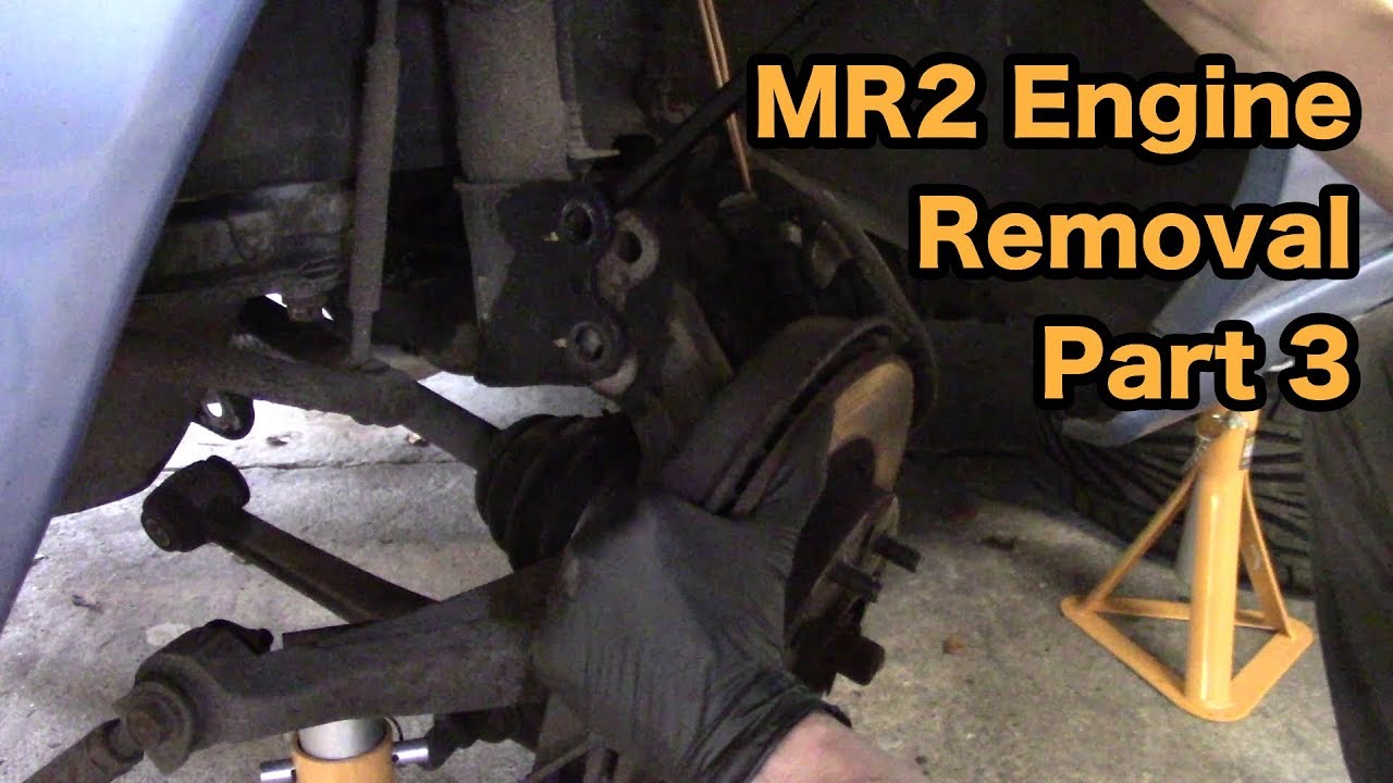 Toyota MR2 Engine Removal (Part 3)
