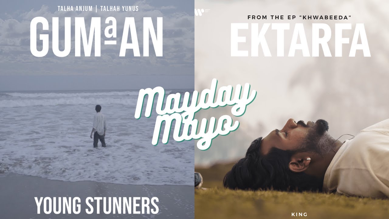 KING X YOUNG STUNNERS - EK TARFA X GUMAAN mixed by MaydayMayo66
