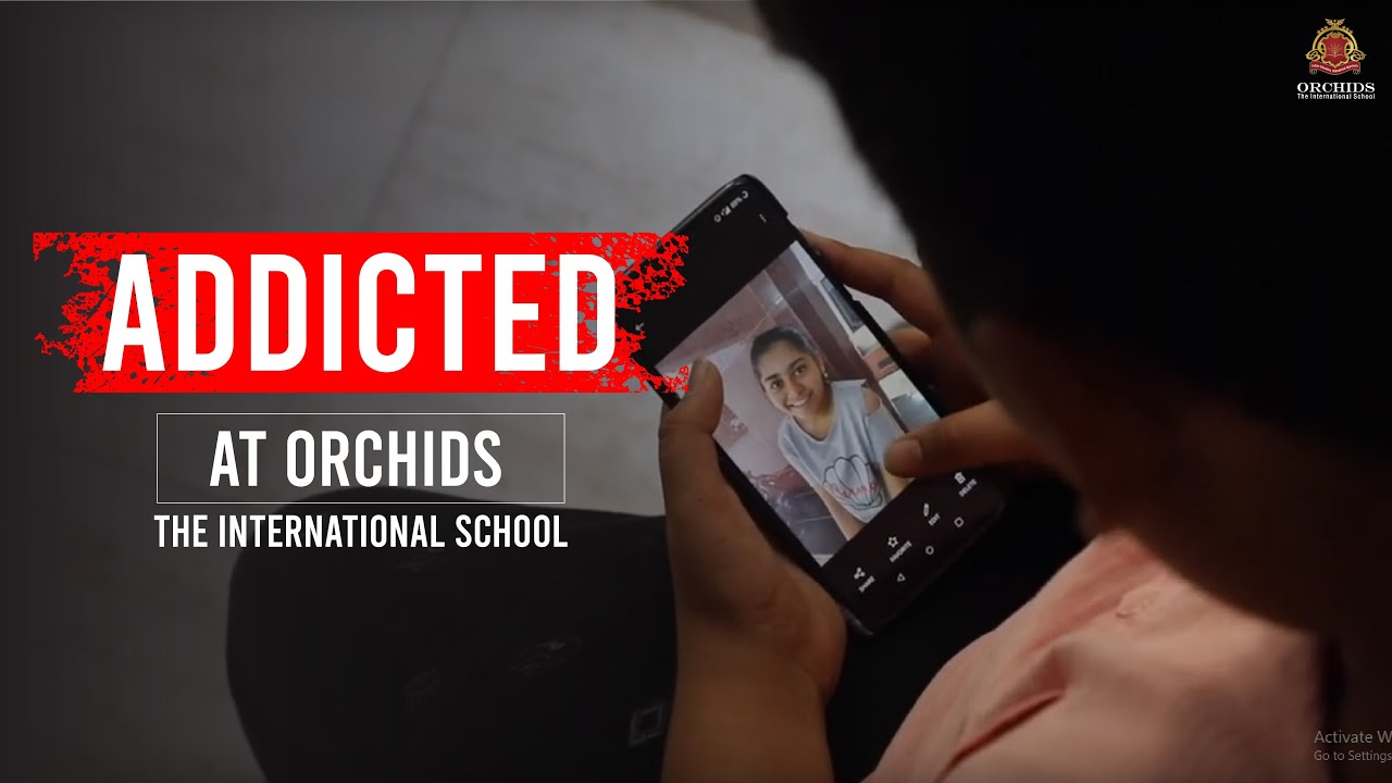 Addicted | ORCHIDS The International School, Malad
