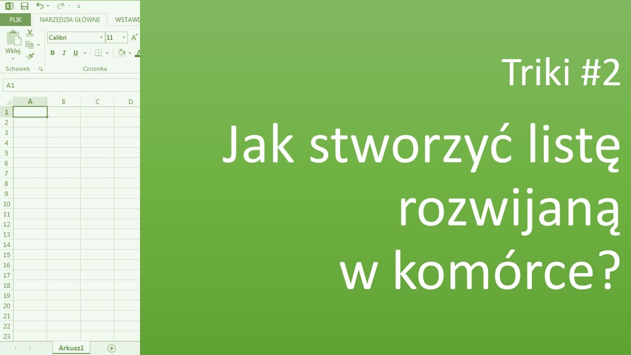 Excel Triki #2 Jak stworzyć listę rozwijaną w kom&oacute;rce?