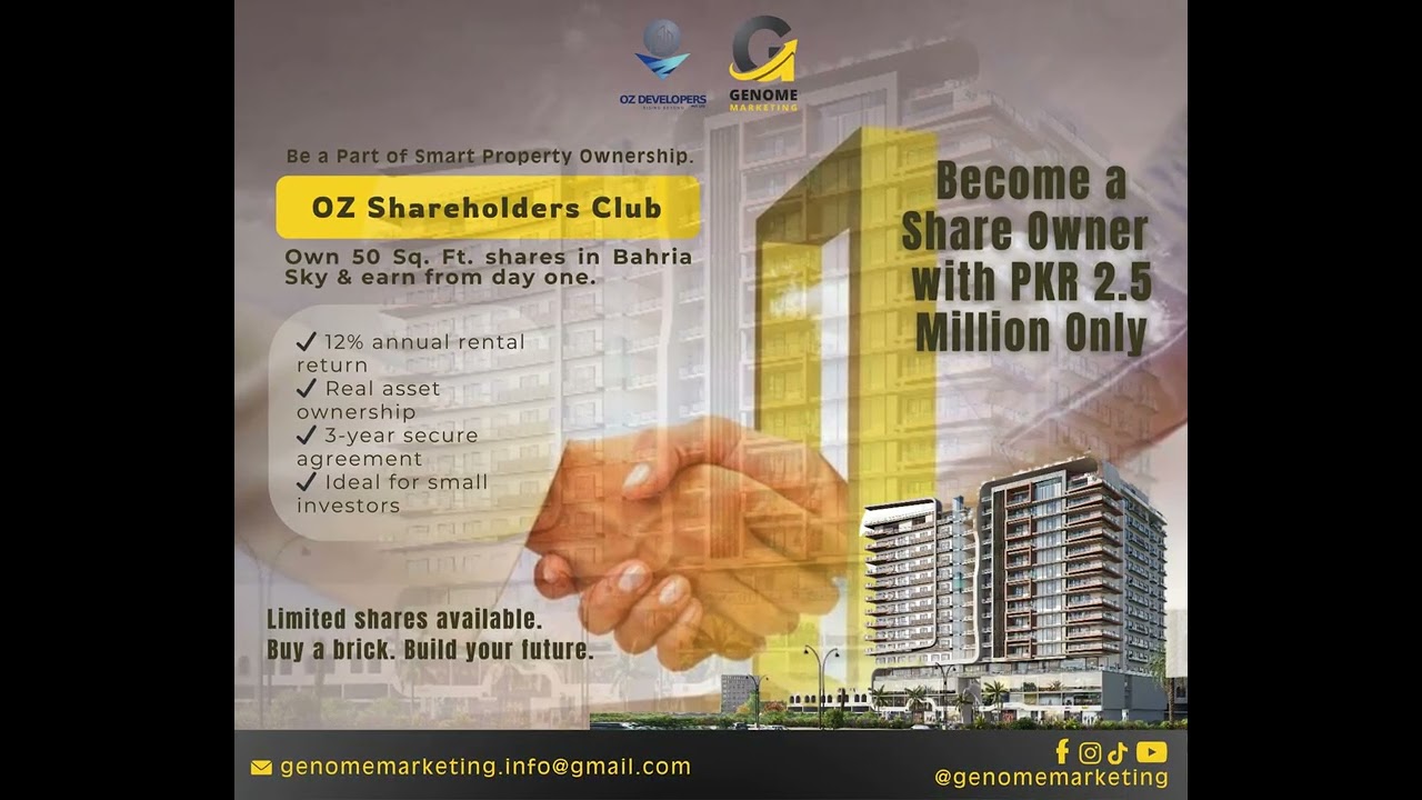 OZ SHAREHOLDER CLUB | BUY YOUR PROPRTY | Bahria Orchard Lahore Pakistan | Genome Marketing